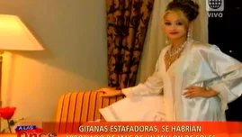 Gitanas estafadoras, se habrían apropiado de más de un millón de soles