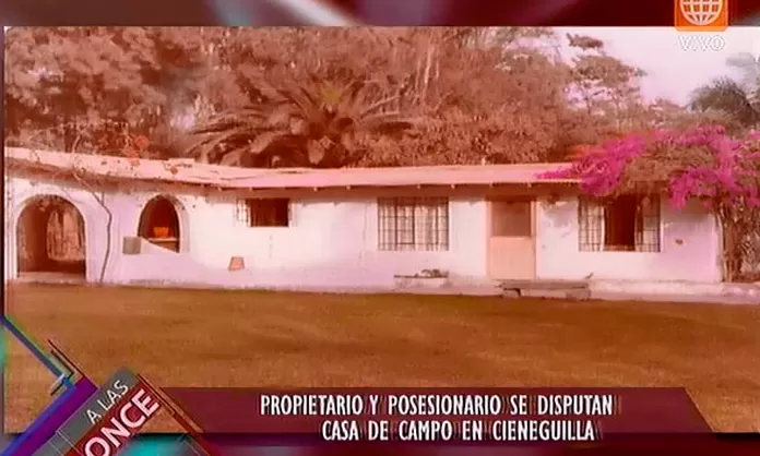 Propietario y Posesionario se disputan casa de campo en Cieneguilla |  América Televisión