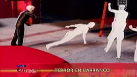 Terror en Barranco