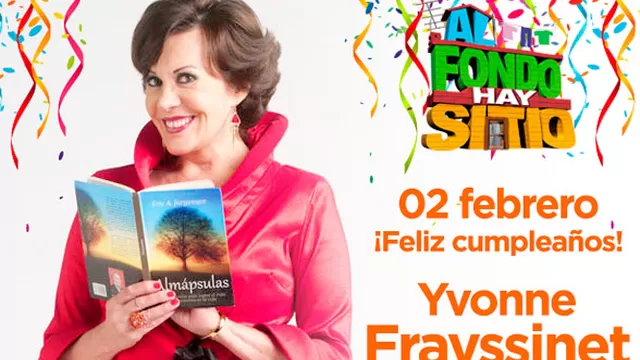 	Yvonne Frayssinet está de cumpleaños