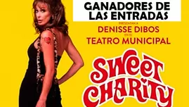 Ganadores de las entradas dobles para la obra musical "Sweet Charity"