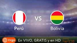 Perú vs Bolivia: Míralo EN VIVO y GRATIS por América TVGO 