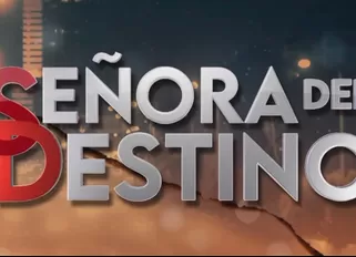 Señora del Destino ya tiene fecha de estreno | Composición: Katherine Lozano