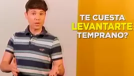 ¿Te cuesta levantarte temprano para irte a trabajar o estudiar?