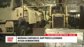 Bap Pisco zarpará mañana llevando ayuda humanitaria a zonas del sur del Perú