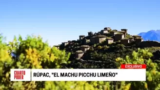 	R&uacute;pac, &quot;el Machu Picchu lime&ntilde;o&quot;. Foto: Cuarto Poder