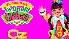 La Chola Chabuca amplió las funciones de su circo hasta el 26 de agosto