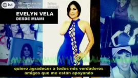 	<p>Evelyn Vela envió este mensaje desde Miami.</p>