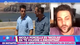 Nicola Porcella: "Evolucioné como actor en Te volveré a encontrar"