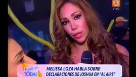 	<p>Melissa Loza habló sobre Joshua Ivanoff</p>