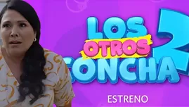 Los Otros Concha 2: hora y fecha del estreno de la novela