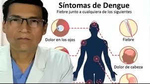 Dengue en Perú: ¿Cuáles son los síntomas de esta preocupante enfermedad?