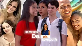 Lo mejor del día con LucIA